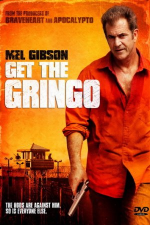 Get the Gringo (2012).jpg