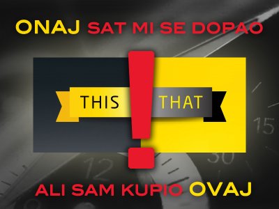 ovaj-onaj-sat-this-that.jpg ovaj-onaj-sat-this-that.jpg